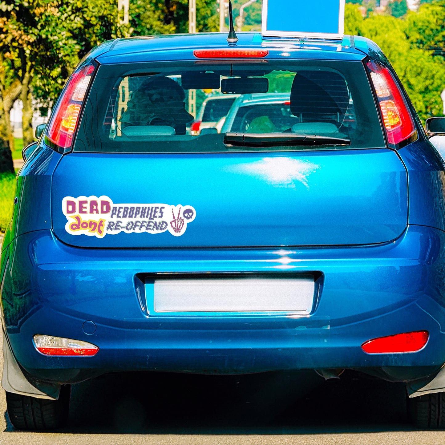 Dead pedos BUMPER STICKER ONLY