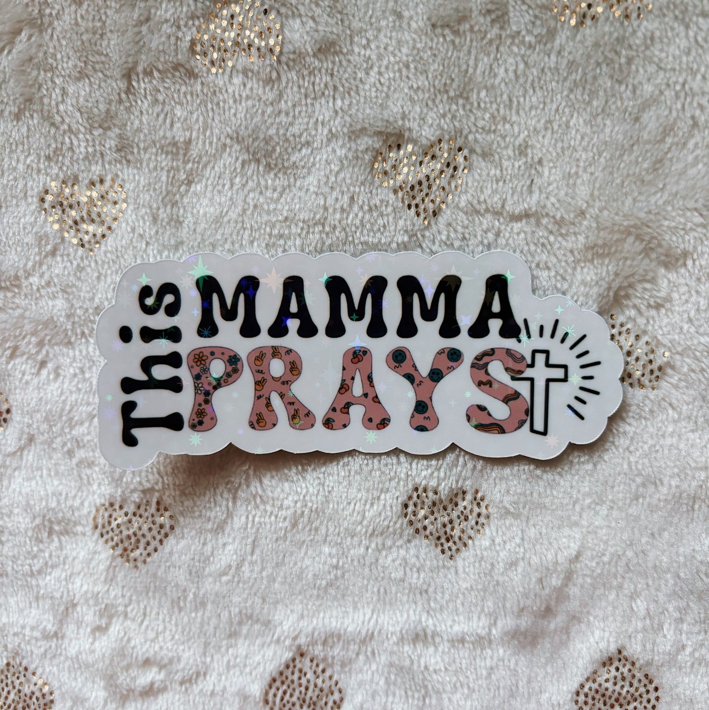 This mamma prays sticker