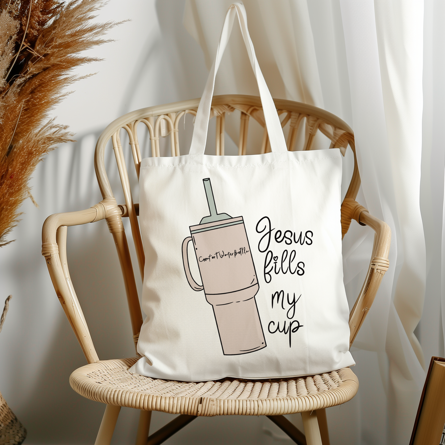 Jesus fills my cup tote bag
