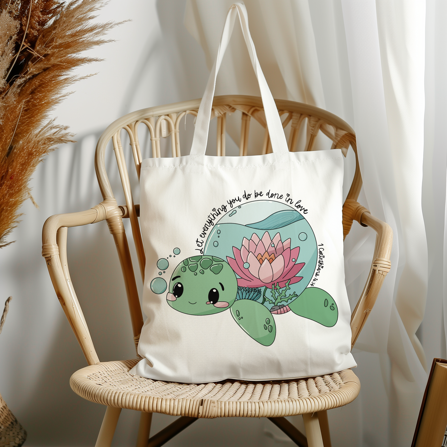 "Let Everything you do be done in love" Tote Bag